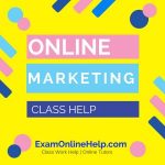 Online Marketing Class Help