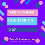 Take My Online Engineering Quiz