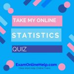 Take My Online Statistics Quiz