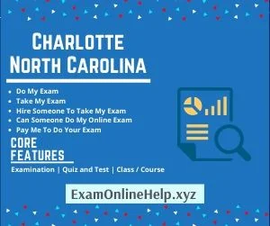 Take My Exam Charlotte North Carolina